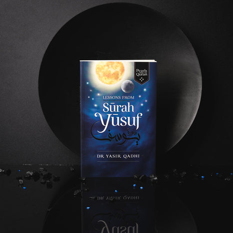 Lessons from Surah Yusuf  by Dr. Yasir Qadhi