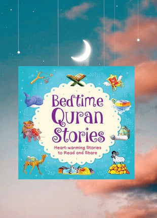 Bedtime Quran Stories