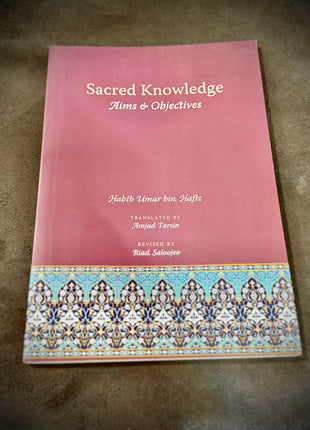 Sacred knowledge:Aims &objectives