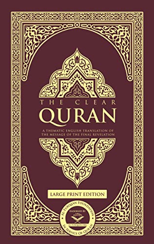 The Clear Quran - Large Print Edition Hardcover