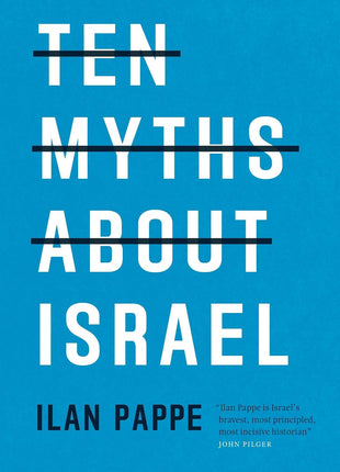Ten myths about israel