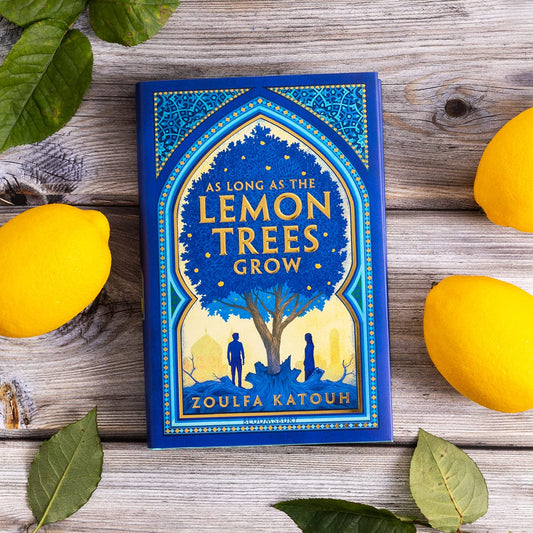 As Long As The Lemon Trees Grow By: Zoulfa Katouh