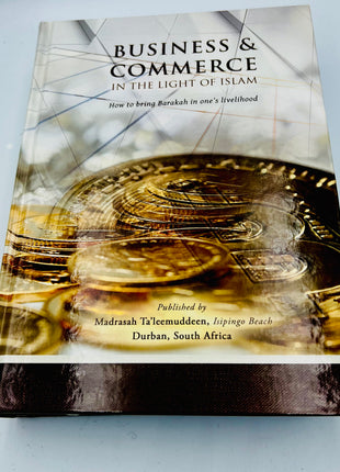 Business and Commerce in the Light of the Sunnah