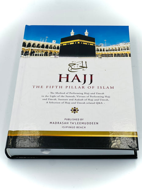 Hajj The Fifth Pillar Of Islam (Two Book Set )