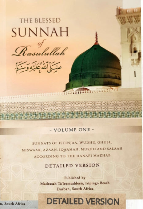 The Blessed Sunnah of Rasulullah (SAW)