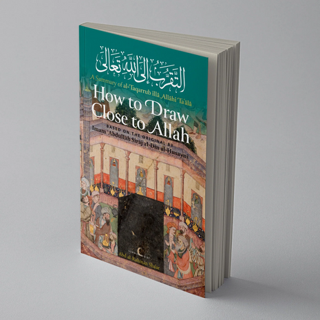 How to Draw Close to Allah