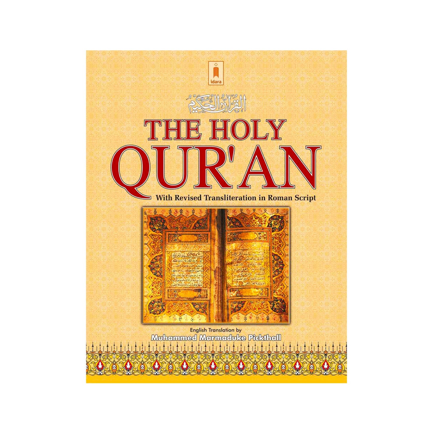 English Translation of the Meaning of Al Quran Pickthall