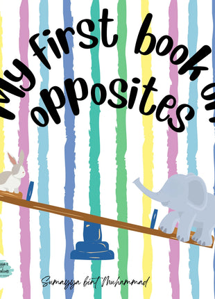 My First Book On Opposites