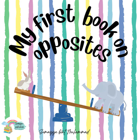 My First Book On Opposites
