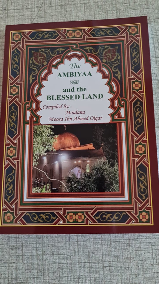 The Ambiyaa and the Blessed Lands
