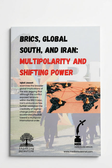 Brics,Global South, And Iran:Multiporality and shifting power
