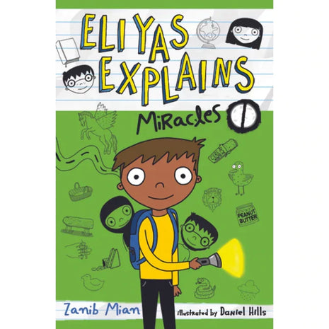 Eliyas Explains: Miracles by: Zanib Mian