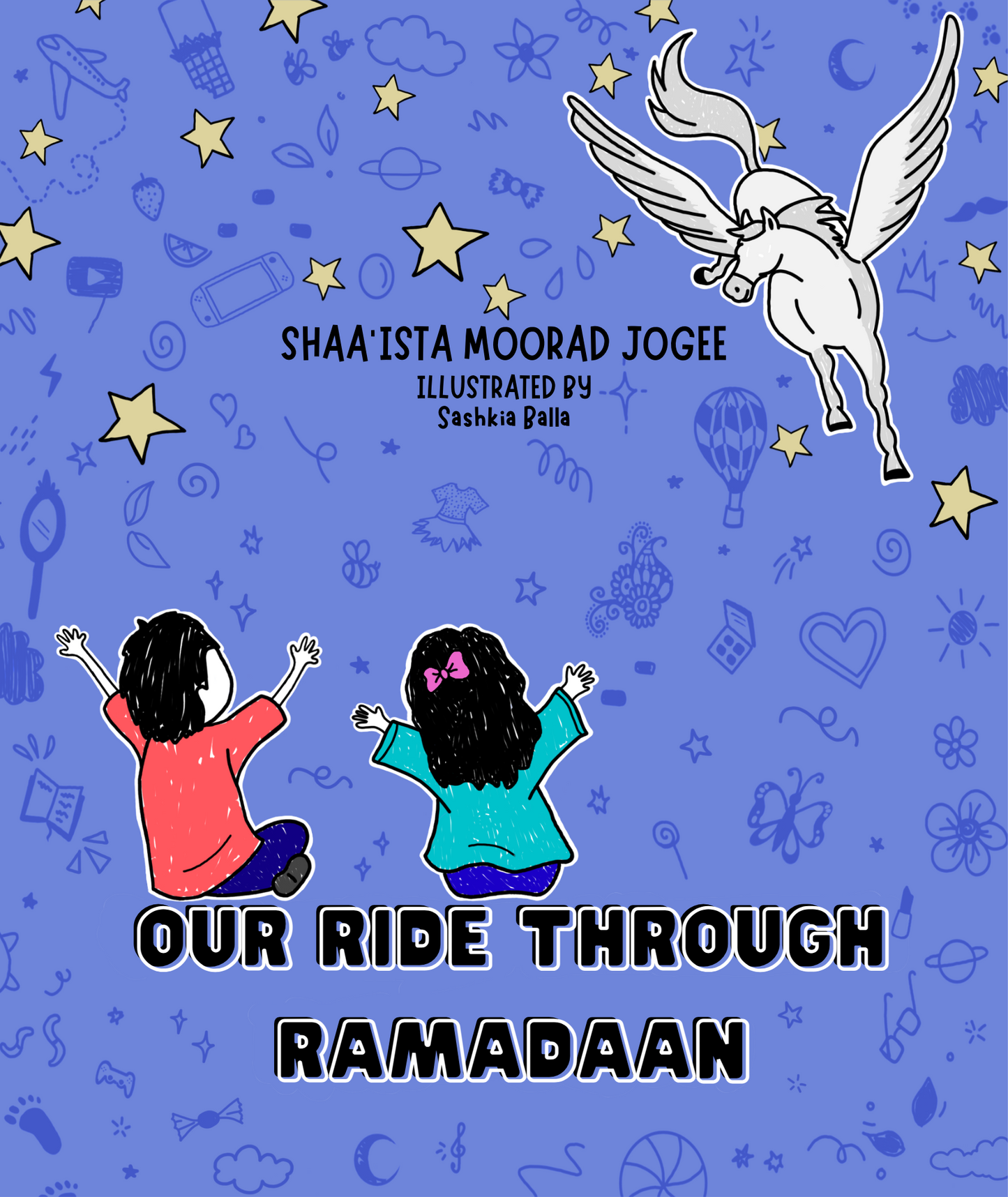 Our Ride Through Ramadan by Shaa'ista Moorad Jogee