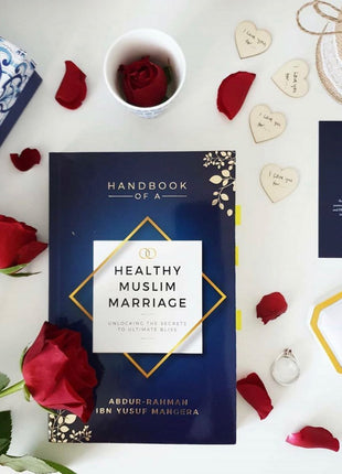 Handbook of a Healthy Muslim Marriage