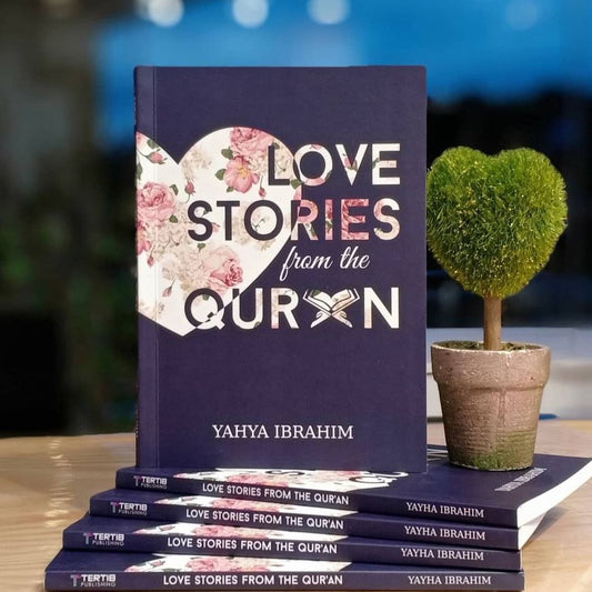 Love Stories from The Qur’an by Yahya Ibrahim