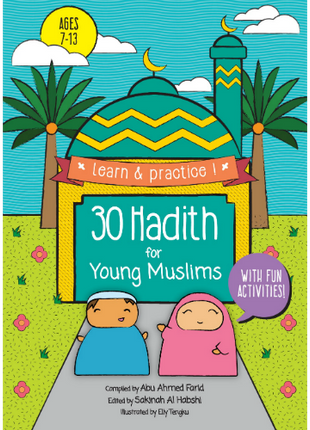 30 Hadith for Young Muslims