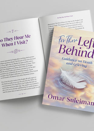 For Those Left Behind: Guidance on Death and Grieving by Omar Suleiman