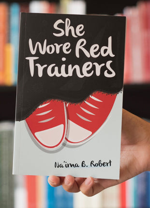 She Wore Red Trainers by Na'ima B. Robert