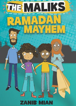 The Maliks: Ramadan Mayhem by Zanib Mian