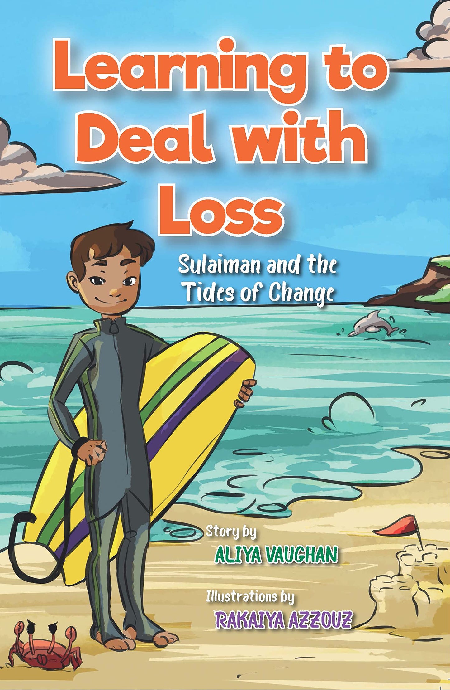 Learning to Deal with Loss: Sulaiman and the Tides of Change by: Aliya Vaughan
