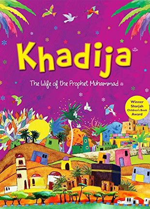 The Story of Khadijah