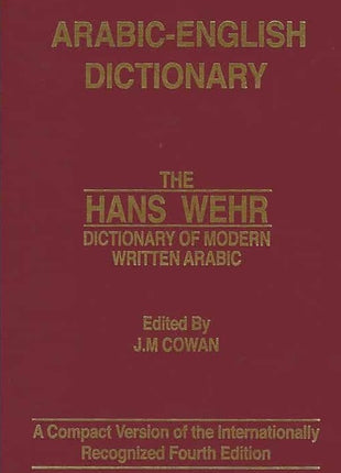HANS WEHR ARABIC ENGLISH DICTIONARY
