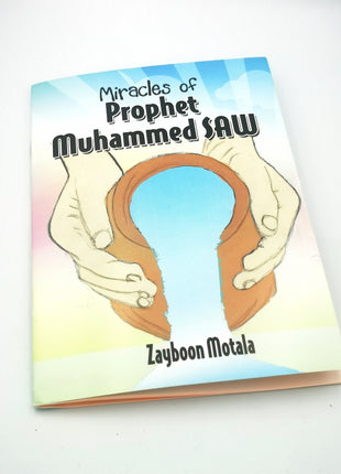 Miracles of Prophet Muhammad SAW