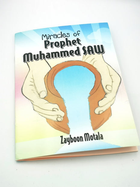 Miracles of Prophet Muhammad SAW