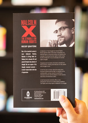 Malcolm X: The Struggle for Human Rights by Recep Şentürk