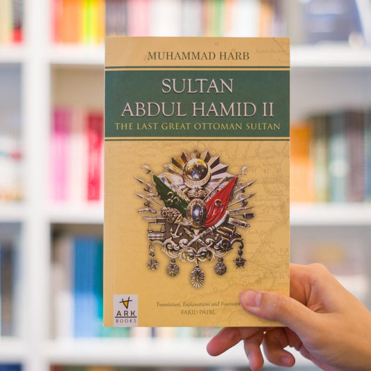 Sultan Abdul Hamid II: The Last Great Ottoman Sultan