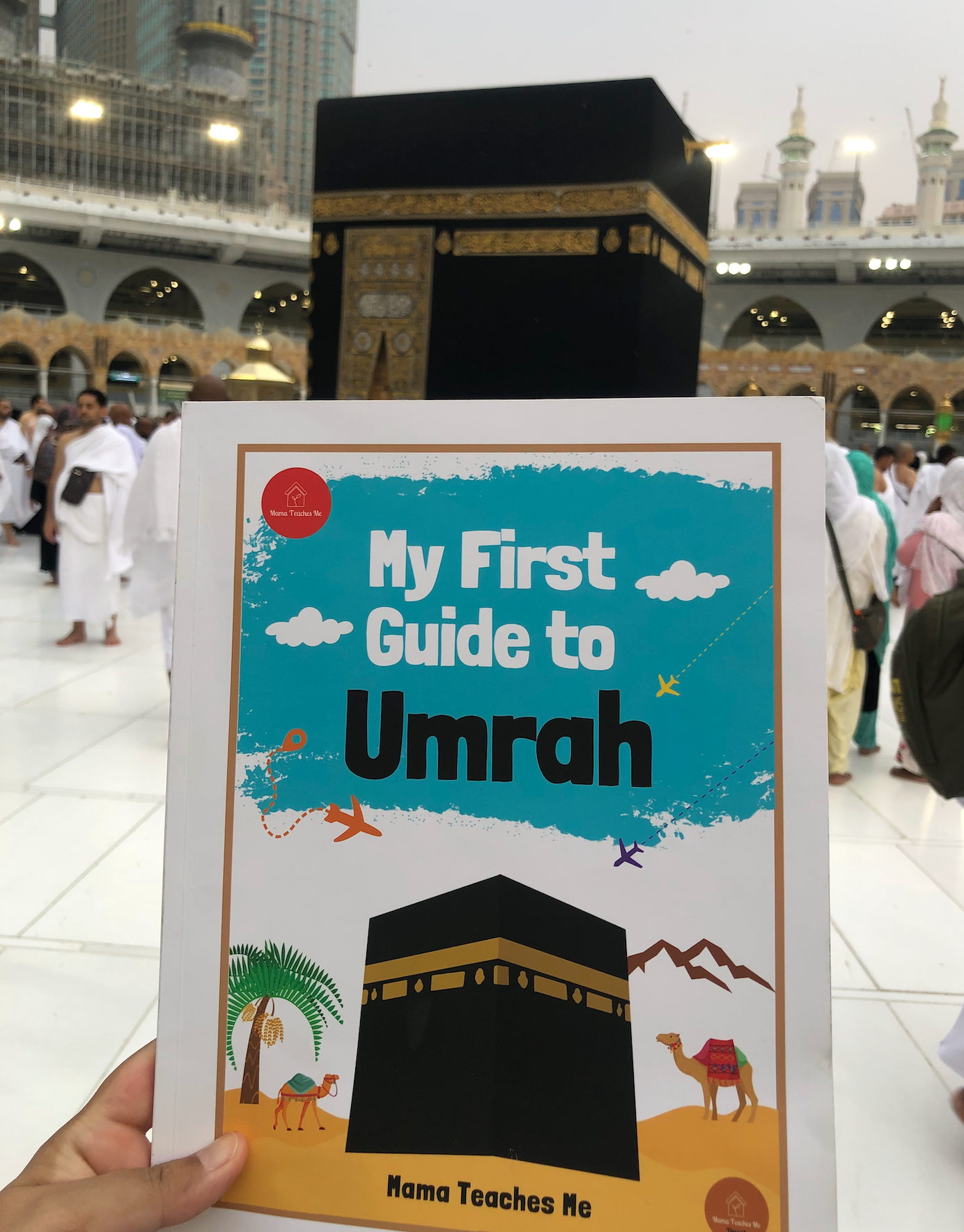 Umra Guide My First Guide to Umrah – The Ahsan Store