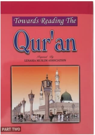 Towards Reading the Quraan by Lenasia Muslim Association