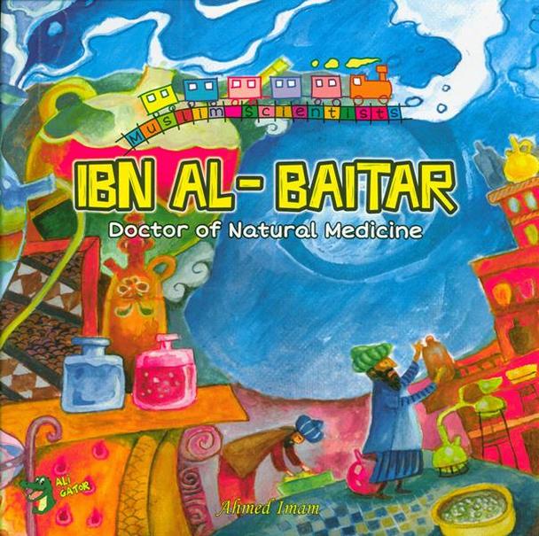 Ibn Al-Baitar - Doctor of Natural Medicine