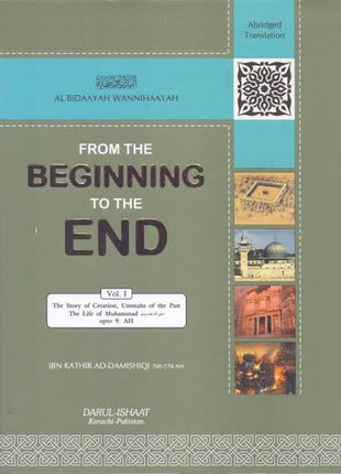 From the Beginning to the End Ibn Kathir