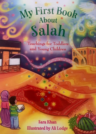 My First Book About Salah by Sara Khan
