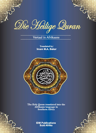 Die Helige Quran Vertaal in Afrikaans