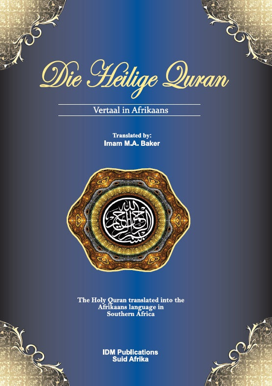 Die Helige Quran Vertaal in Afrikaans