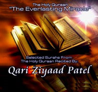 Qari Ziyaad Patel - The Everlasting Miracle