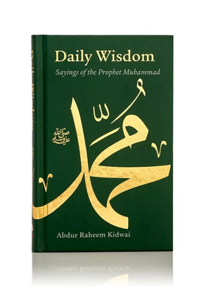 Daily Wisdom Sayings of The Prophet SAW